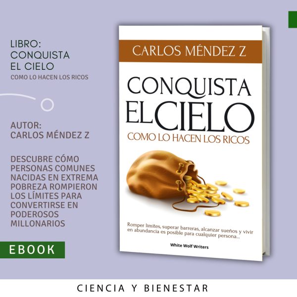 Conquista el Cielo Como lo Hacen los Ricos