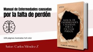 Manual de Enfermedades Causadas por la Falta de Perdón