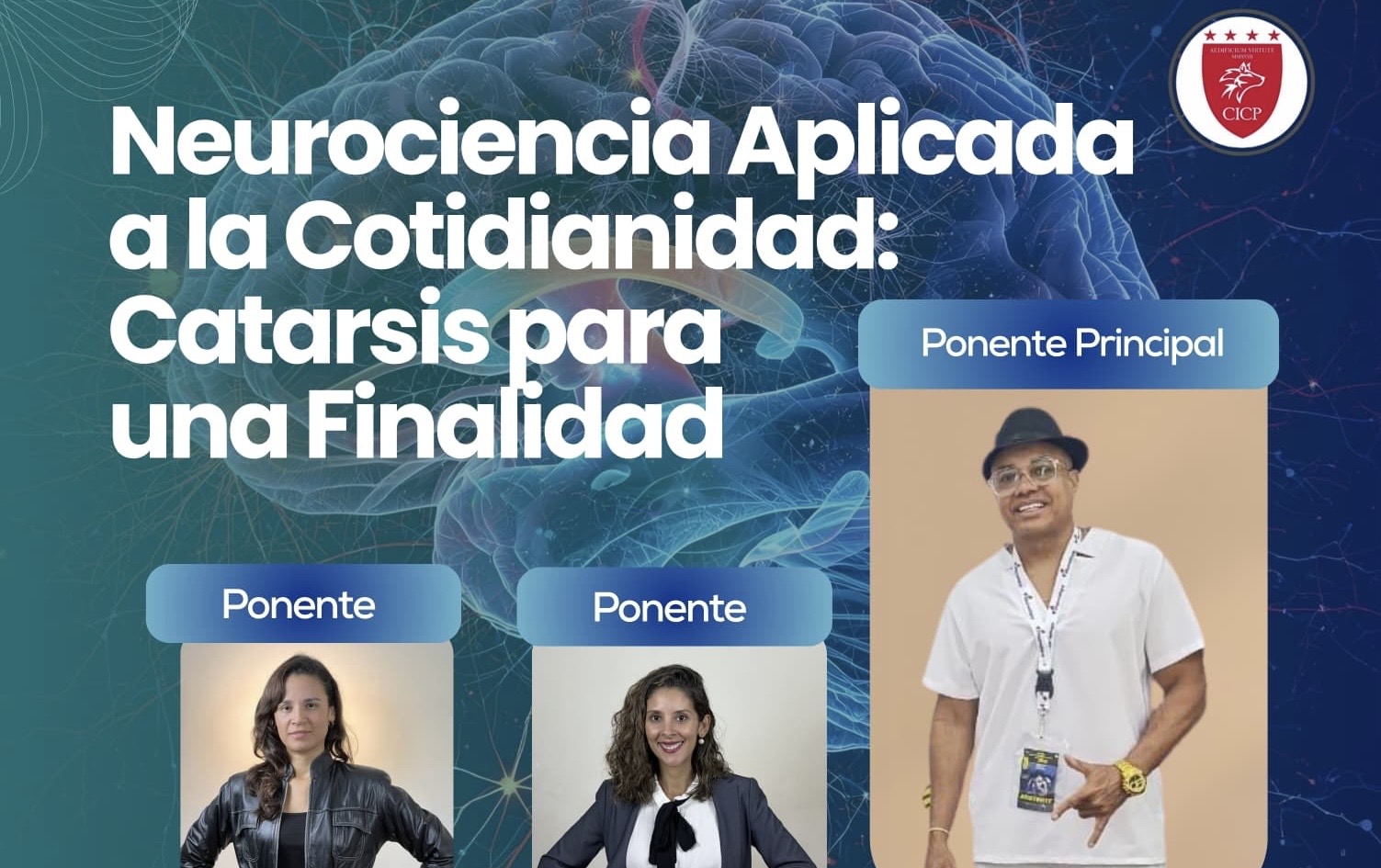 CONFERENCIA: Neurociencia Aplicada a la Cotidianidad