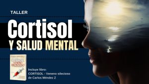 Taller: Cortisol y Salud Mental